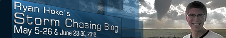 Ryan Hoke's Storm Chasing Blog